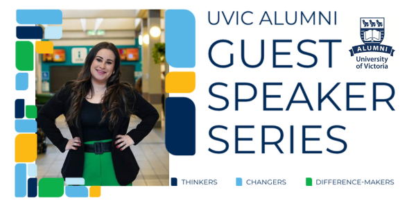 An image of Rachael Segal with a blue and green banner with the words UVic Alumni Guest Speaker Series